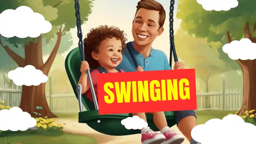 swinging